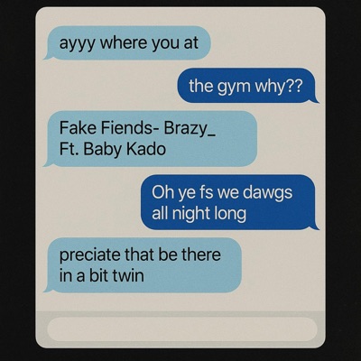 Fake Friends (feat. Baby Kado) - Single