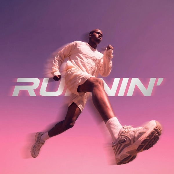 RUNNIN'