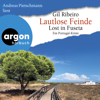 Lautlose Feinde - Lost in Fuseta. Ein Portugal-Krimi - Leander Lost ermittelt, Band 7 (Autorisierte Lesefassung) - Gil Ribeiro