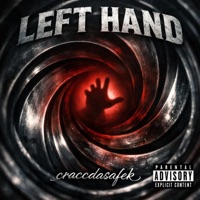LEFT HAND - Single - craccdasafeK