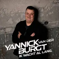 Ik Wacht Al Lang — Yannick van der Burgt