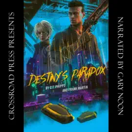Destiny's Paradox: Dark Destiny, Book 2 (Unabridged)