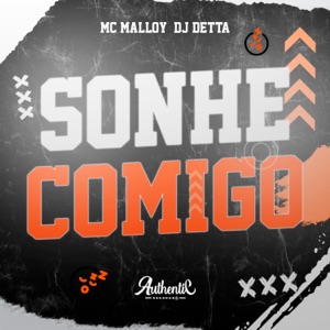 Sonhe Comigo (feat. MC Malloy)