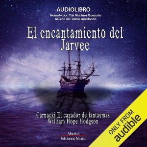 El encantamiento del Jarvee [The Haunted Jarvee] (Unabridged)