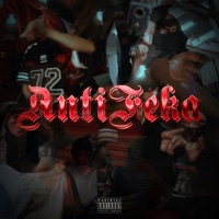 Anti Feka - Single - MythicalYoung, KAMUZA, Yam Fox, LA ENE & LVAN