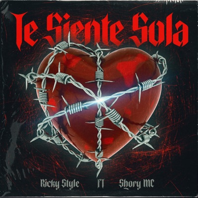 Te Sientes Sola (feat. Shory Mc) - Single