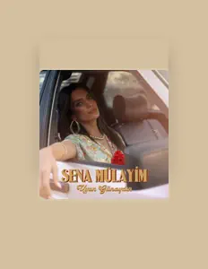 Sena Mülayimを聴いたり、ミュージックビデオを鑑賞したり、経歴やツアー日程などを確認したりしましょう！