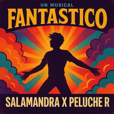 Fantastico (feat. Peluche R & Salamandra) - Single