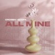 All MIne Single