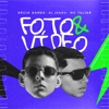 Foto & Video (feat. MC Talibã) - Single