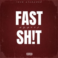 Fast Shit - Single - Hdotty