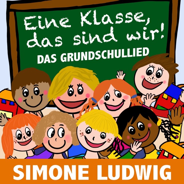 Eine Klasse, das sind wir! (Das Grundschullied) - EP