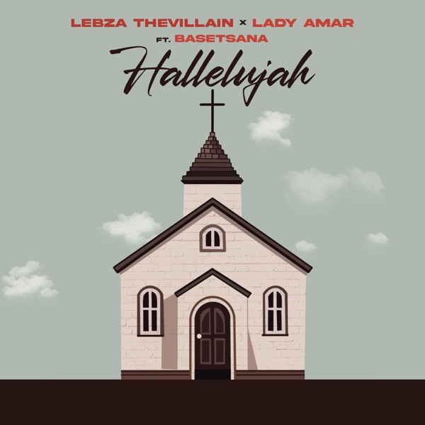 Hallelujah (feat. Basetsana) - Single