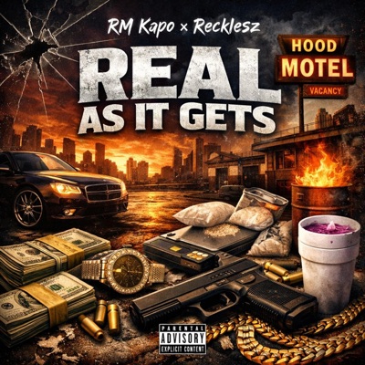 Real As It Gets (feat. ReckleszFromYMG) - Single