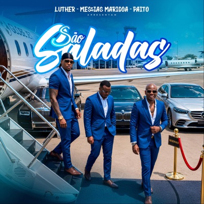São Saladas (feat. Luther & Paito) - Single