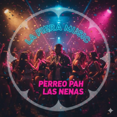 Perreo Pah Las Nenas