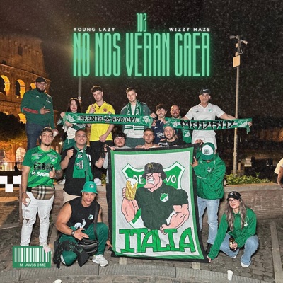 NO NOS VERAN CAER (feat. Young Lazy & Wizzy Haze) - Single