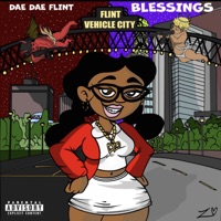 Blessings - Single - DaeDae Flint