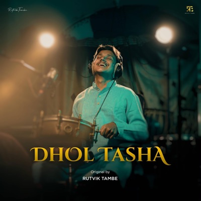 Dhol Tasha - Single