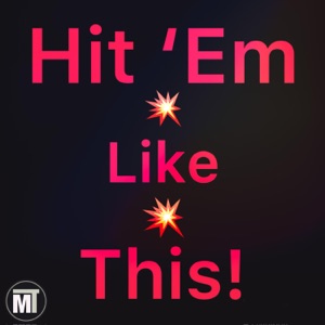 Hit ‘Em Like This (feat. JB Styles)