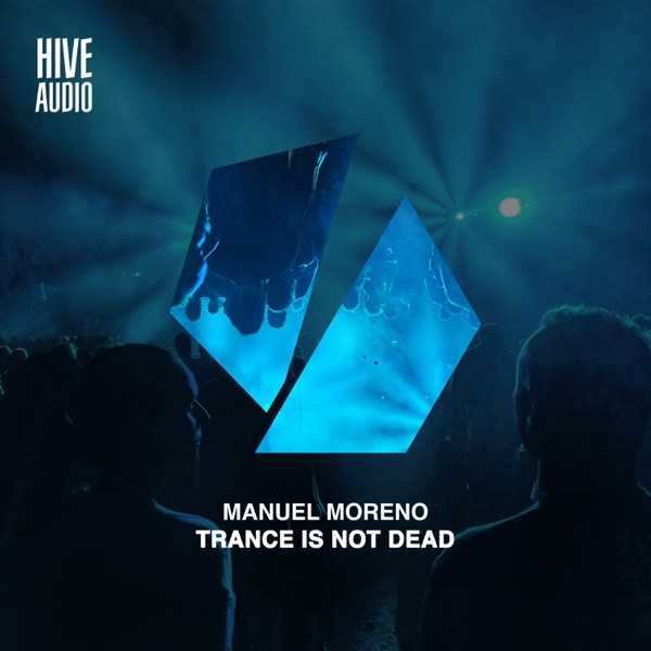 Trance Is Not Dead - Single