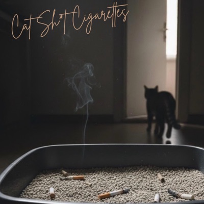 Cat Shit Cigarettes (feat. DJ Radio) - Single