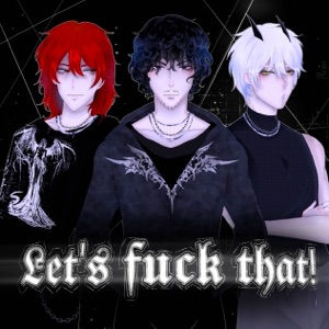 Let's f**k that (feat. Ryyd3r) - Single