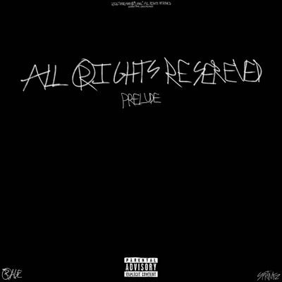 ALL RIGHTS RESERVED: PRELUDE - Single
