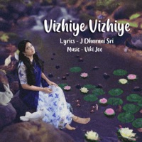 Vizhiye Vizhiye (feat. Viki Joe) - Single - J Dharani Sri