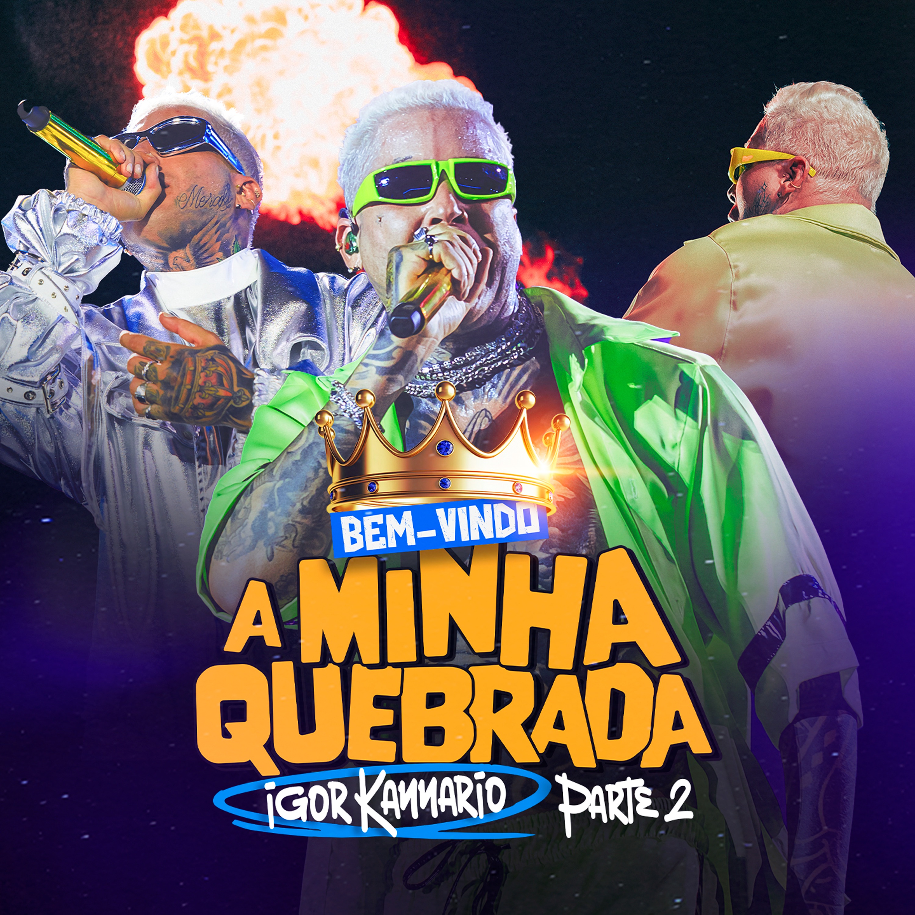 Bem Vindo a Minha Quebrada (Parte 2) - EP