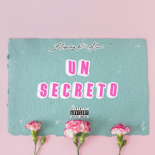 Un Secreto (feat. Alem MV)