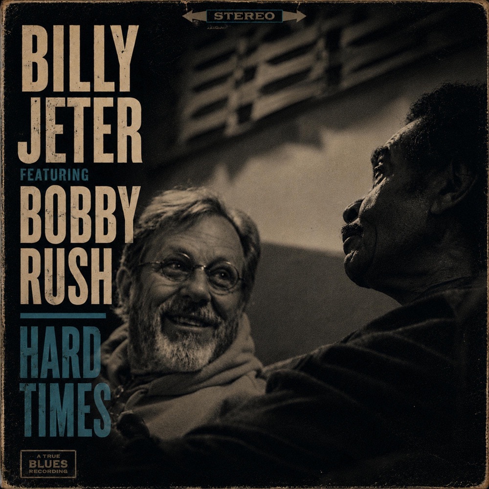 Обложка альбома «Hard Times (feat. Bobby Rush) - Single» — Billy Jeter