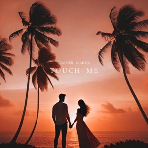 Touch Me