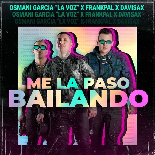 Me la Paso Bailando