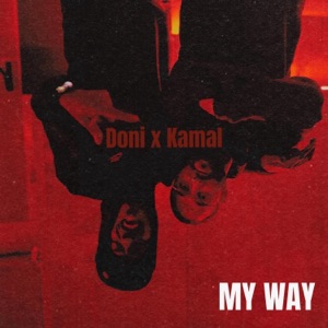 My Way (feat. DJ Kamal) - EP