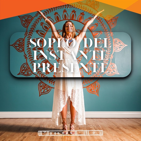 Soplo del Instante Presente