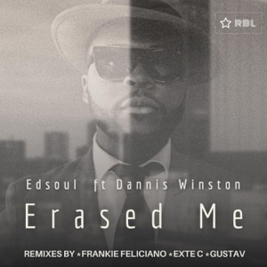 Erased Me (Remixes) [feat. Dannis Winston]