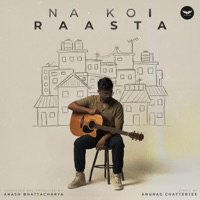 Na Koi Raasta - Single - Akash Bhattacharya