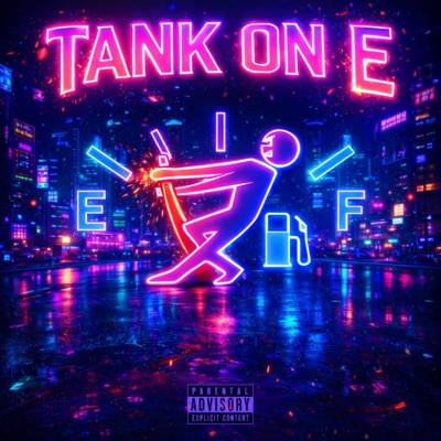 Tank On E - Single