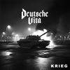 KRIEG - Deutsche Vita