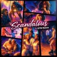 Scandalous - Single - OTB Reece