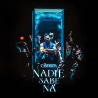 Nadie Sabe Na' — Candelita