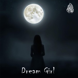 Dream girl ДRUG
