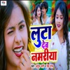 Luta Deb Namariya - Single