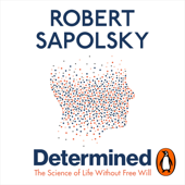 Determined - Robert M Sapolsky Cover Art