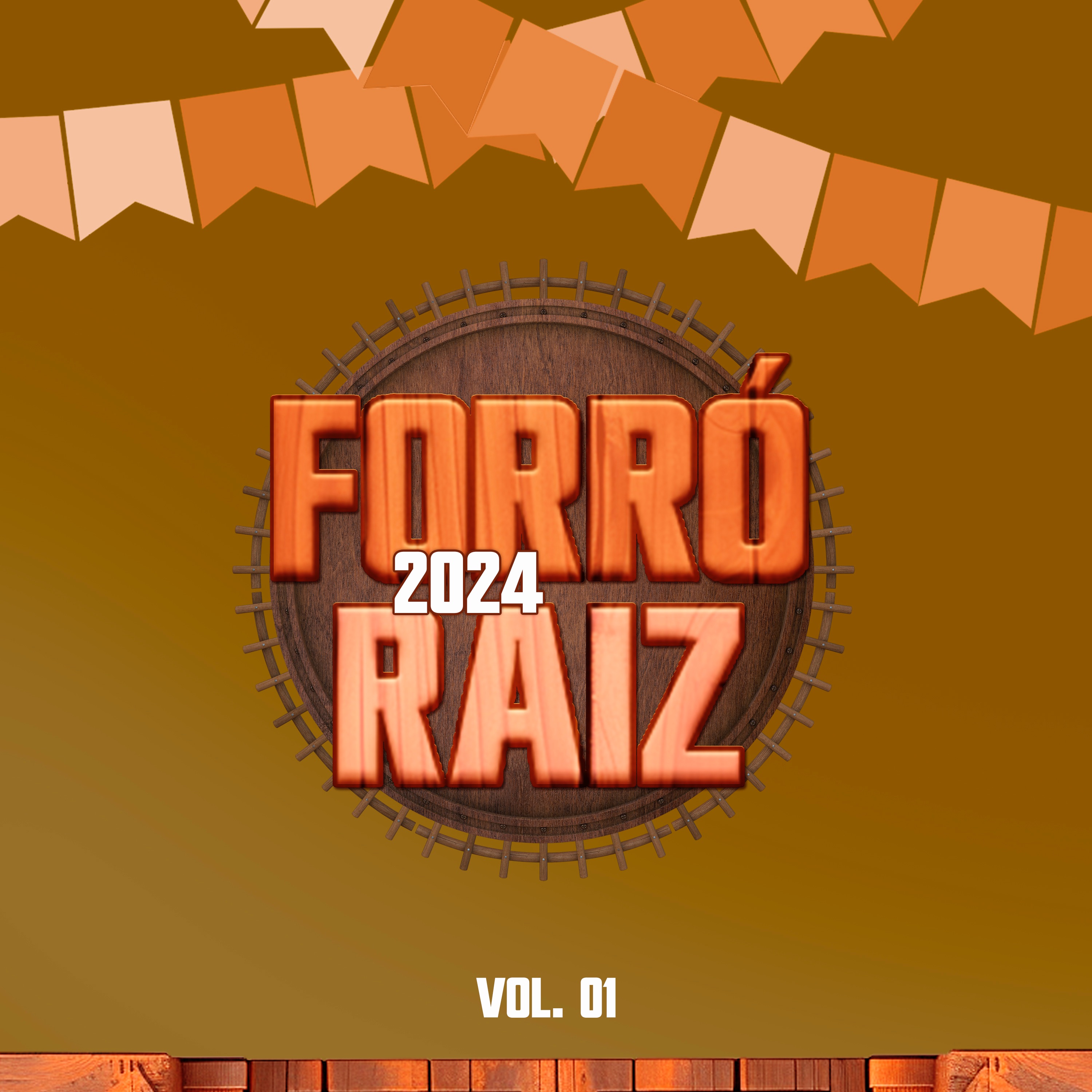 Forró Raiz 2024 - Vol. 01