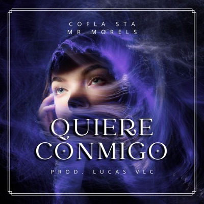 Quiere Conmigo - Single