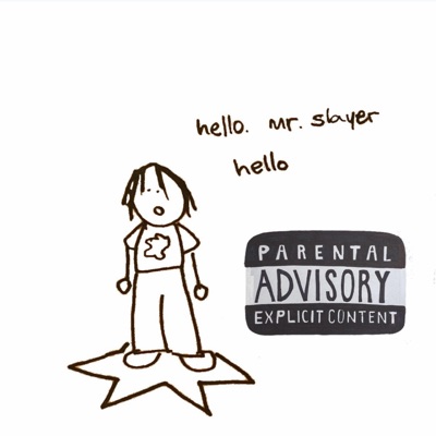Hello Mr. Slayer, Hello - EP