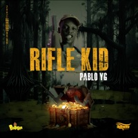 Rifle Kid - Single - Pablo Yg & Panta Son