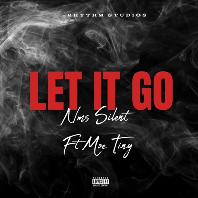 LET IT GO (feat. Moe tiny) - Single